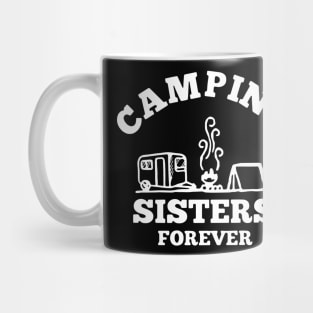 Camping Sisters Forever Mug